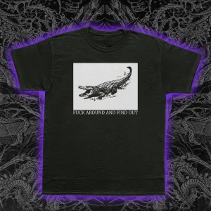 Fuck Around And Find Out Crocodile Flag Slim Fit Tee